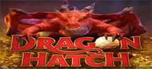 Dragon Hatch es una tragamonedas de video con una disposición de 5x5 símbolos que ofrece diversas funciones que te ayudan a acumular más premios. Reúne símbolos ganadores para activar las funciones del Dragón de Tierra, el Dragón de Agua, el Dragón de Fuego y la Dragón Madre. ¡Cada función del Dragón te sorprenderá!<br/>
¿Podrás revivir a estas legendarias criaturas?