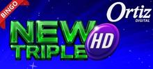 ¡Triplique sus ganancias con New Triple HD! <br/>
<br/>
Experimente el nuevo concepto de Video Bingo y aventúrese con los simpáticos Big Eye y el Sombrero de la suerte.  <br/>
<br/>
Este juego comienza con el sorteo inicial de 30 bolas, la posibilidad de 10 bolas extras y además ¡bolas extras gratis! <br/>
<br/>
Trece premios y un acumulado esperan por usted en esta fantástica aventura.  <br/>
<br/>
Cuando el Joker aparece, te invita a escoger el siguiente número a ser sorteado en la ronda de Bolas Extras.<br/>
<br/>
 ¡Ven y diviértete con New Triple!